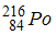 Изображение вопроса Ядро  полония образовалось после двух последовател...