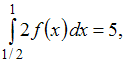 Изображение вопроса Если  и  то интеграл  равен …...